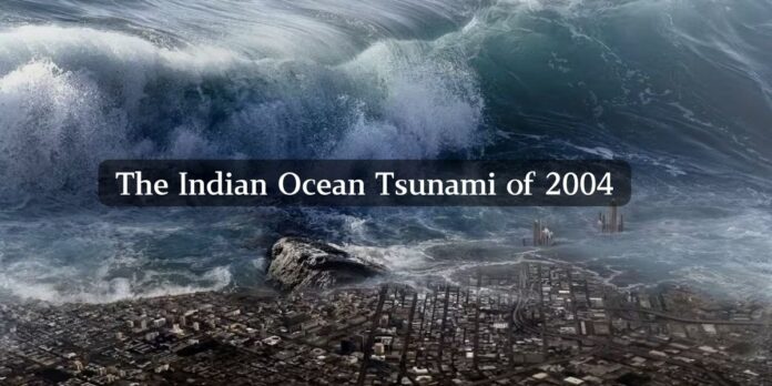 Indian Ocean Tsunami