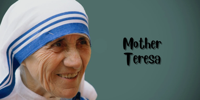 Mother Teresa