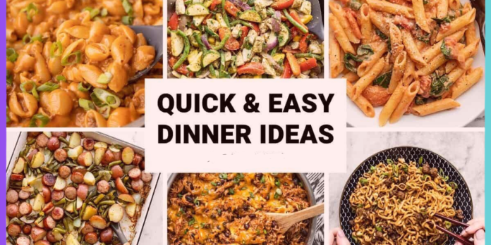 Quick and Easy Weeknight Dinners