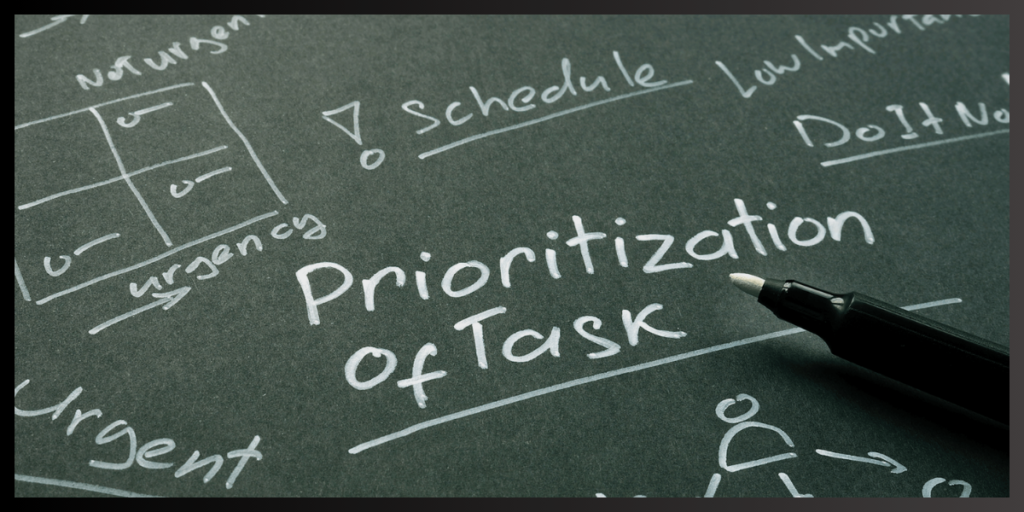 Prioritize Your Tasks