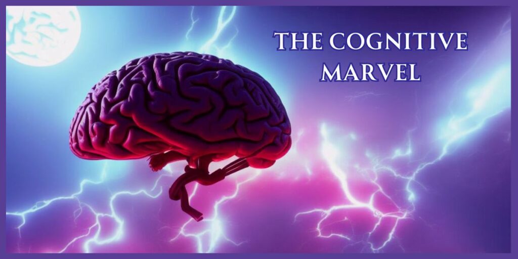 The Cognitive Marvel