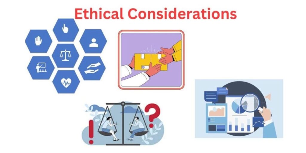 Ethical Considerations