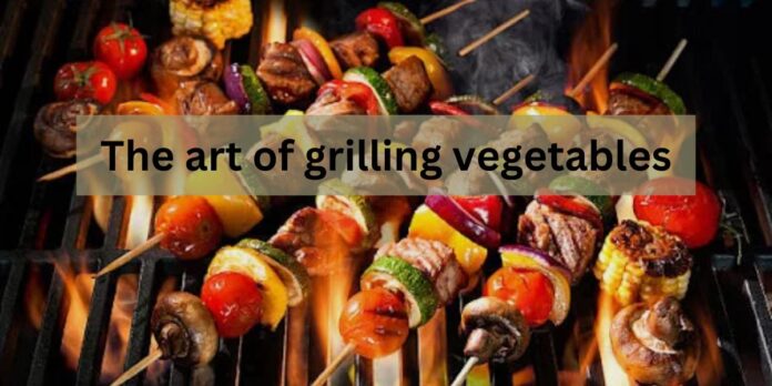 grilling vegetables