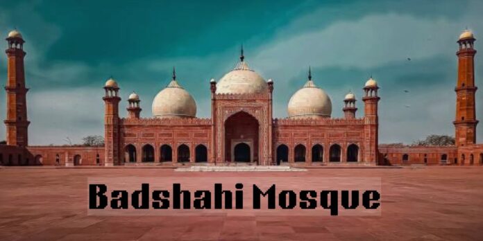 badshahi mosque