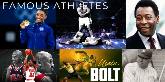 Famous Athletes